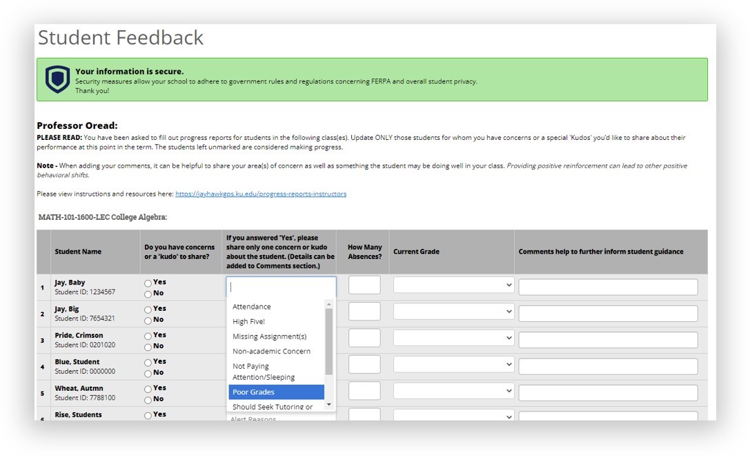 Student Feedback form - includes roster of students and allows you to select whether you have concerns about the student, the reason, number of absences, current grade, and comments